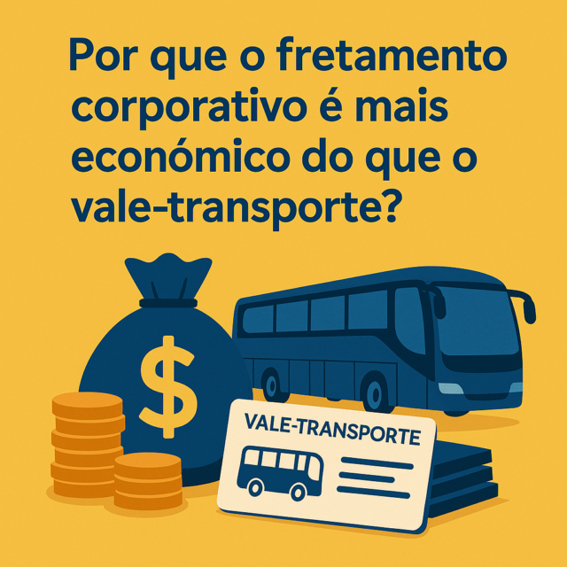 Por que o fretamento corporativo é mais econômico do que o vale-transporte?